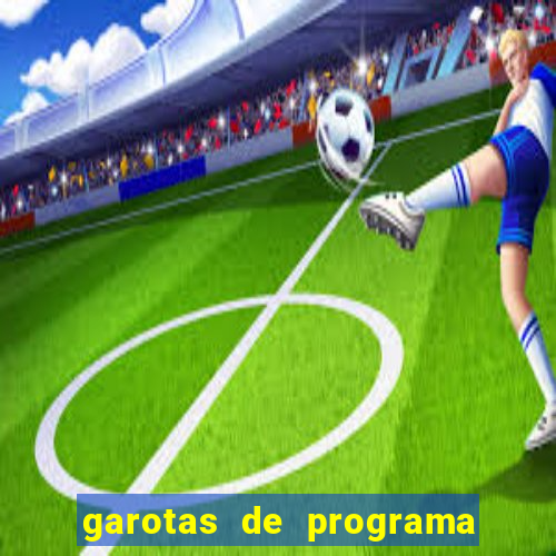 garotas de programa zona sul